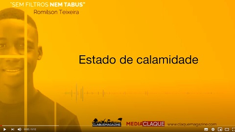 Romilson Texeira - Estado de calamidade